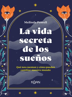 cover image of La vida secreta de los sueños